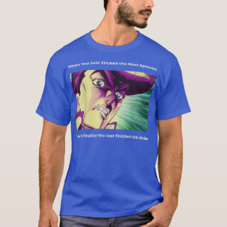 Camiseta Quando você acabou de clicar no Episódio de Rede 