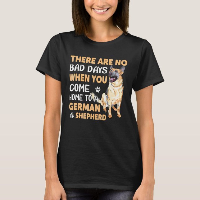 Camiseta Quando você chegar em casa German shepherd (Frente)