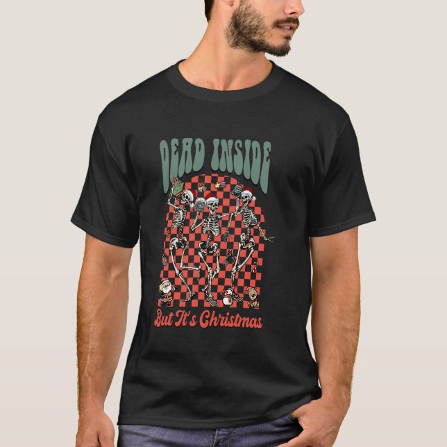 Camiseta Quando você é Morto, mas é engraçado no Natal (Frente)