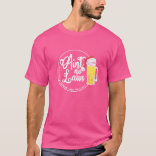 Camiseta Quando Você Está Bebendo Com O Claus Não Há Leis X