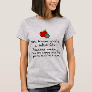 Camiseta Quando você for um professor Substitute