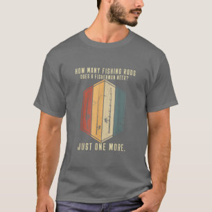 Camiseta Quantas Mercadorias De Pesca Um Pescador Precisa D