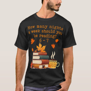 Camiseta Quantas Noites Lendo 67 Meme Divertido Seis Sete T