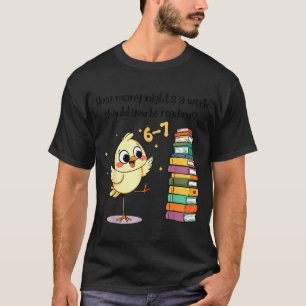 Camiseta Quantas Noites Por Semana Você Deve Estar Lendo_ 6