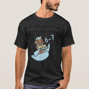 Camiseta Quantas Noites Por Semana Você Deve Estar Lendo 6-