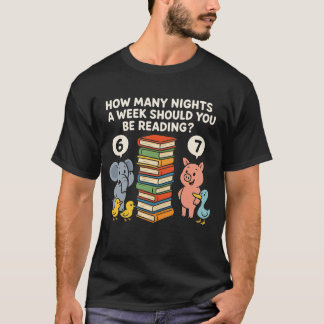 Camiseta Quantas Noites por Semana Você Deve Ler? 6–7