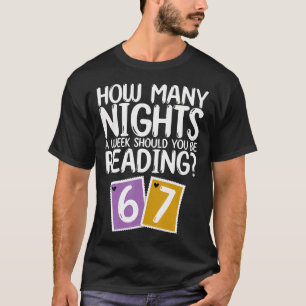 Camiseta Quantas Noites Por Semana Você Deve Ler Selo Para 