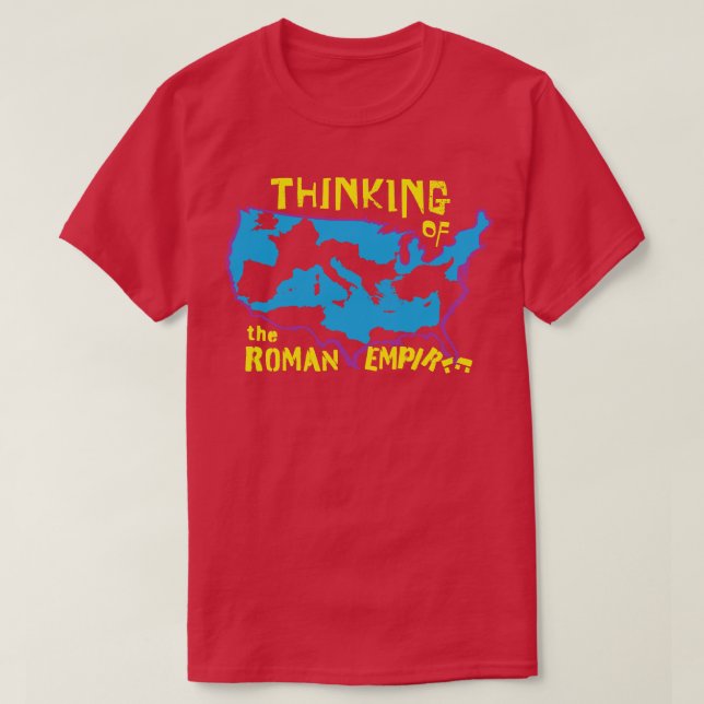 Camiseta Quantas vezes você pensa sobre o Império Romano (Frente do Design)