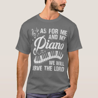 Camiseta Quanto a mim e ao meu piano, serviremos ao Senhor 