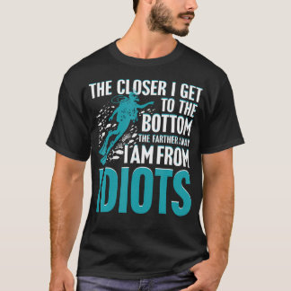 Camiseta Quanto Mais Chego ao Fundo Mais Longe Estou Fr