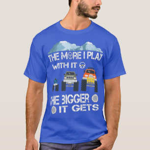 Camiseta Quanto mais eu brinco com ele maior ele sai de roa