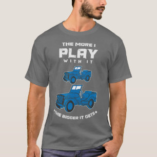 Camiseta Quanto mais eu brinco com ele maior fica a saia