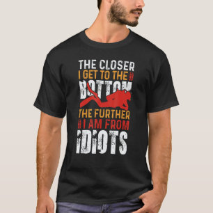 Camiseta Quanto mais perto chego do Fundo Mergulhador de Me