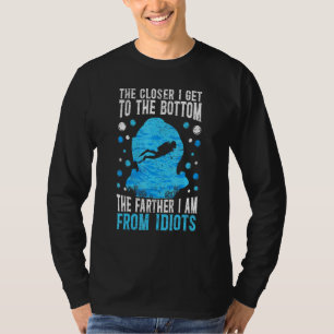 Camiseta Quanto Mais Perto Eu Chego Ao Aquahol Do Mergulhad