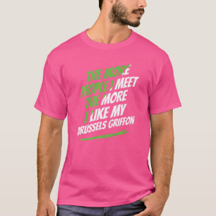Camiseta Quanto Mais Pessoas Encontro O Cão Engraçado De Br