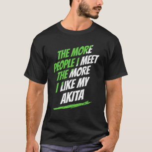 Camiseta Quanto Mais Pessoas Eu Conheço Akita Amante de Cac