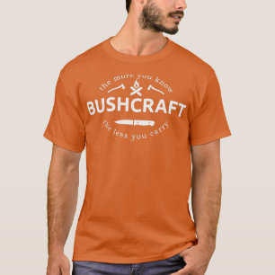 Camiseta Quanto Menos Se Sabe, Menos Se Diz O Carregar Bush