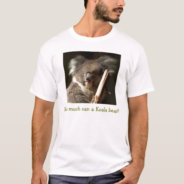 Camiseta Quanto pode um urso de Koala? (Frente)