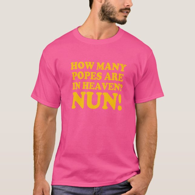 Camiseta Quantos Papas Estão No Céu Freira   (Frente)