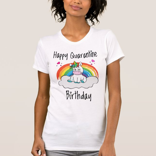 Camiseta Quarantine Birthday Unicorn arco-íris (Frente)
