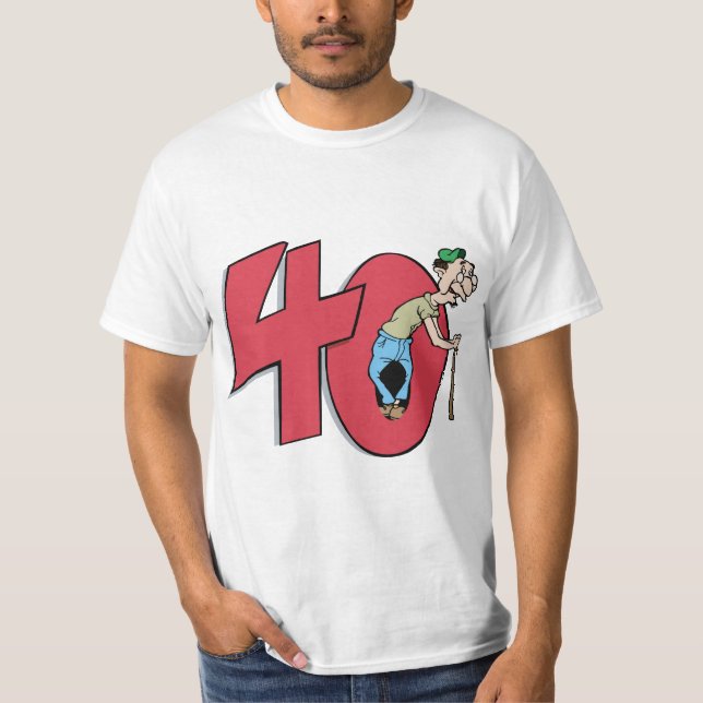 Camiseta Quarenta - cumprimento do aniversário das pessoas (Frente)