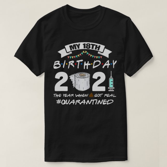 Camiseta Quarentena Engraçada 18.º Aniversário de 2021 Revi (Frente do Design)