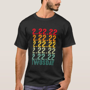 Camiseta Quarta-feira, 22-2022 Terça-feira, Segundo de feve