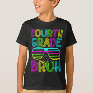 Camiseta Quarta Série Bruh Sungles Volta às Aulas Feliz Pri