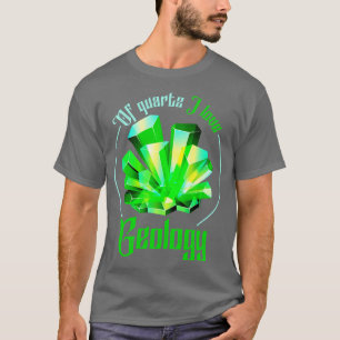 Camiseta Quartz I Love Geology Science Cote Geologista
