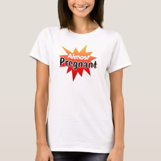 Camiseta Quase Grávida