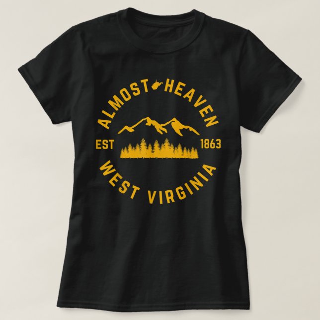 Camiseta Quase o Céu Oeste da Virgínia Montanhas Florestas  (Frente do Design)