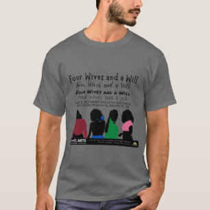 Camiseta Quatro Esposas e uma t-shirt unisex Will Keepsasas