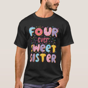 Camiseta Quatro Irmã Doce 4º Aniversário Rosquinha Lov