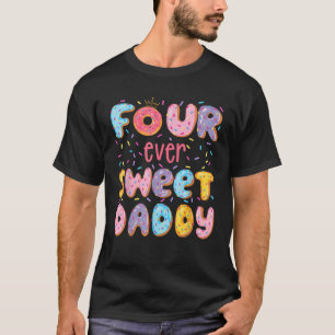 Camiseta Quatro Pai Doce 4º Aniversário Rosquinha Amor