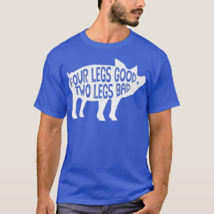 Camiseta Quatro Pernas Boas Duas Pernas Pig Book Reference