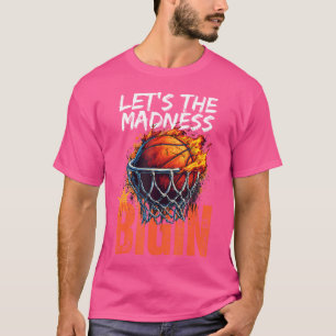 Camiseta Que A Loucura Comece A Basquete