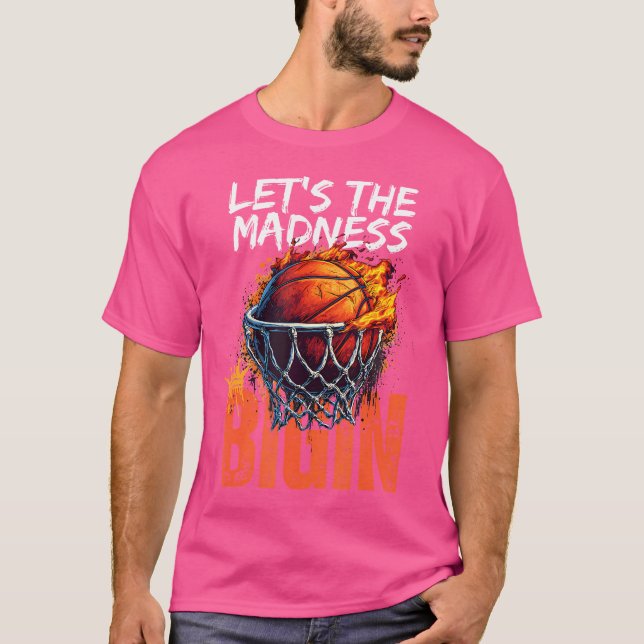 Camiseta Que A Loucura Comece A Basquete (Frente)
