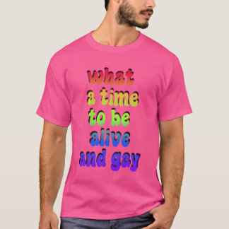 Camiseta Que aimeo Estar Vivo E Amigos Gays