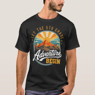 Camiseta Que Comece a Aventura da 5ª Série de Volta às Aula