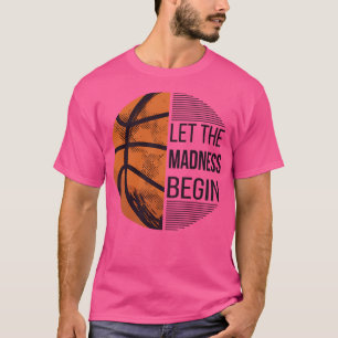Camiseta Que Comece A Loucura - Basquete I