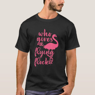 Camiseta Que Dá Um Flamingo Rosa De Bando Voador