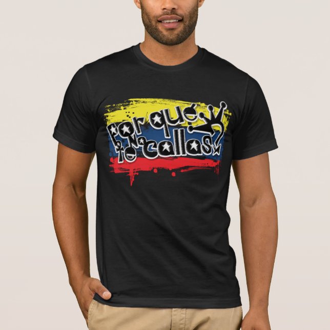 Camiseta Que de Por nenhuns callas Venezuela do te (Frente)