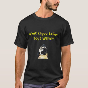 Camiseta Que Diabos Você Está Falando Willis Pug Engraçado