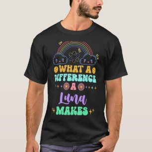 Camiseta Que Diferença Faz Uma Luna?