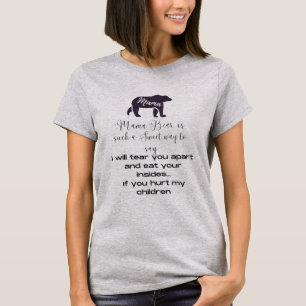 Camiseta que diz o que Mama Bear realmente signifi