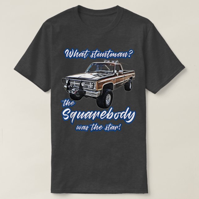 Camiseta Que dublêStar,Blazer,K5,C10,Squarebody,Truck,p (Frente do Design)
