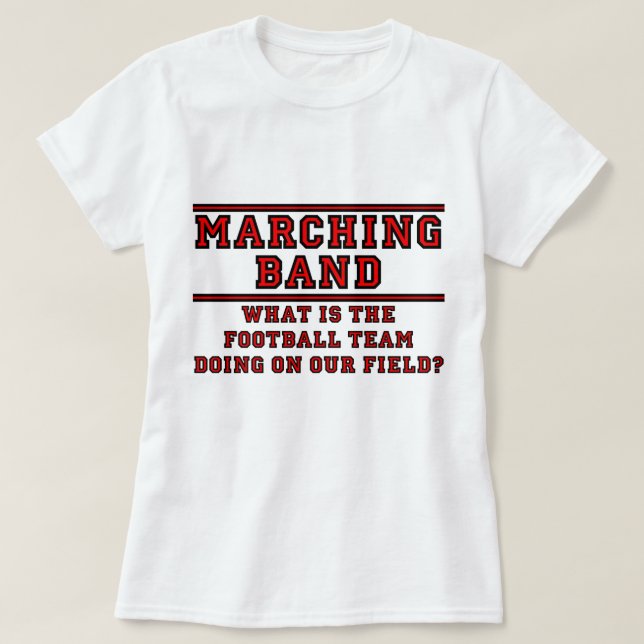 Camiseta Que é a equipa de futebol que faz em nosso campo? (Frente do Design)
