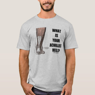 Camiseta Que é seu salto de Achilles? (Anatomia do salto)