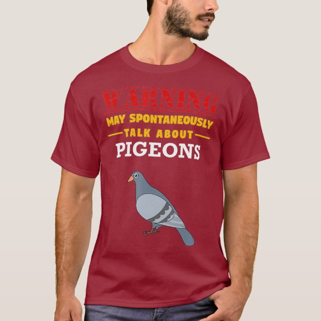 Camiseta Que Espontaneamente Fale Sobre Pombos - Engraçado (Frente)