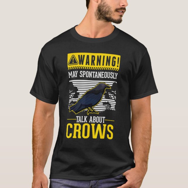 Camiseta Que fale espontaneamente sobre Crows Raven (Frente)
